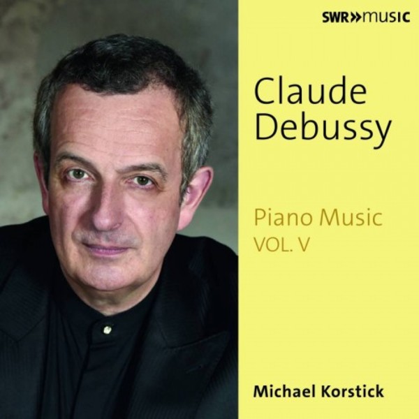 Debussy - Piano Music Vol.5 | SWR Classic SWR19044CD