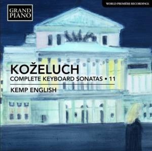 Kozeluch - Complete Keyboard Sonatas Vol.11 | Grand Piano GP735