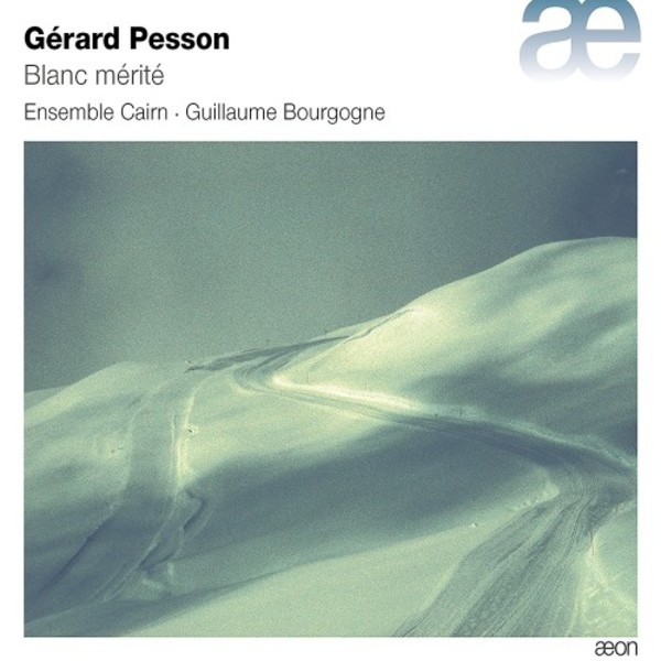 Gerard Pesson - Blanc merite