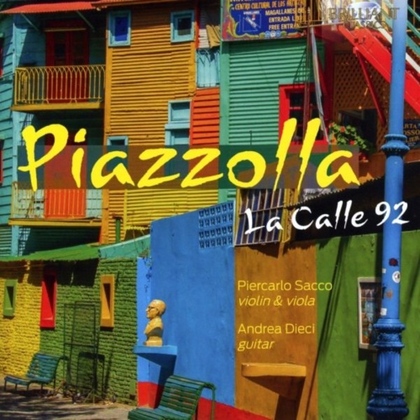 Piazzolla - La Calle 92 | Brilliant Classics 95538