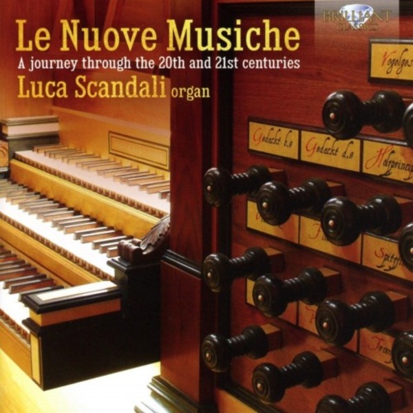 Le Nuove Musiche: A journey through the 20th and 21st centuries | Brilliant Classics 95585