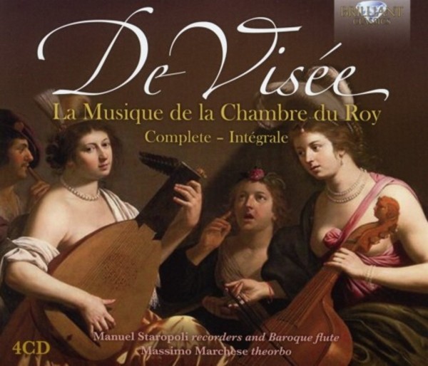 De Visee - La Musique de la Chambre du Roy (Complete) | Brilliant Classics 95595