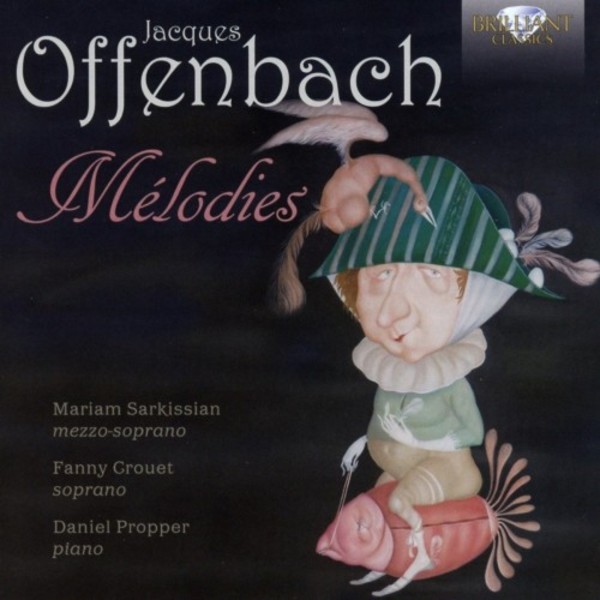 Offenbach - Melodies | Brilliant Classics 95641