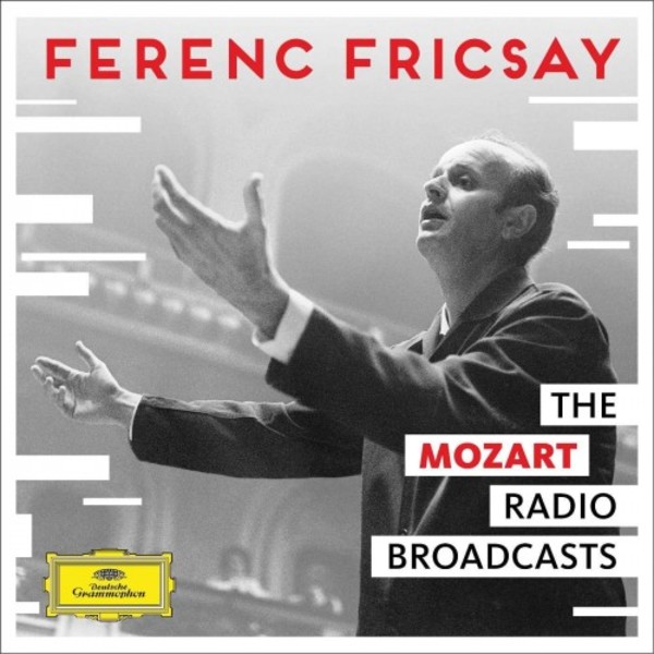 Ferenc Fricsay: The Mozart Radio Broadcasts | Deutsche Grammophon 4798275