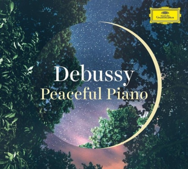 Debussy: Peaceful Piano | Deutsche Grammophon 4798501