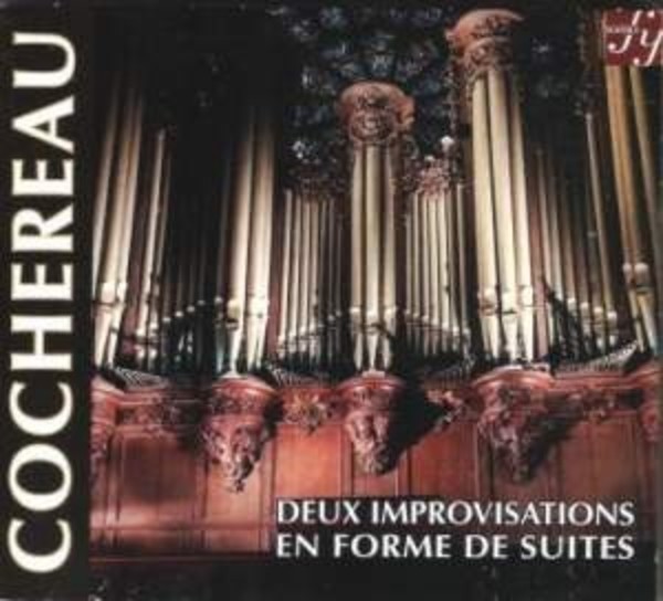 Cochereau - Deux Improvisations en forme de suites | Solstice SOCD349