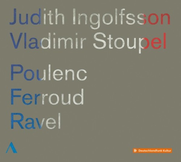 Poulenc, Ferroud & Ravel - Violin Sonatas | Accentus ACC30436