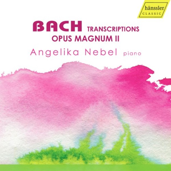 Bach Transcriptions: Opus magnum II | Haenssler Classic HC17075