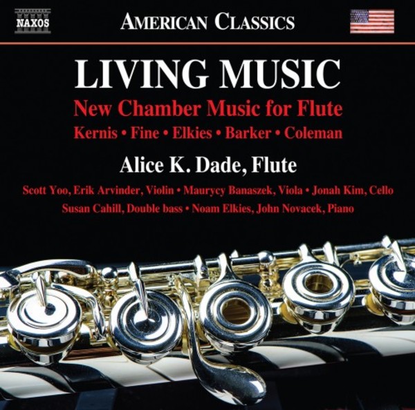 Living Music: New Chamber Music for Flute | Naxos - American Classics 8559831