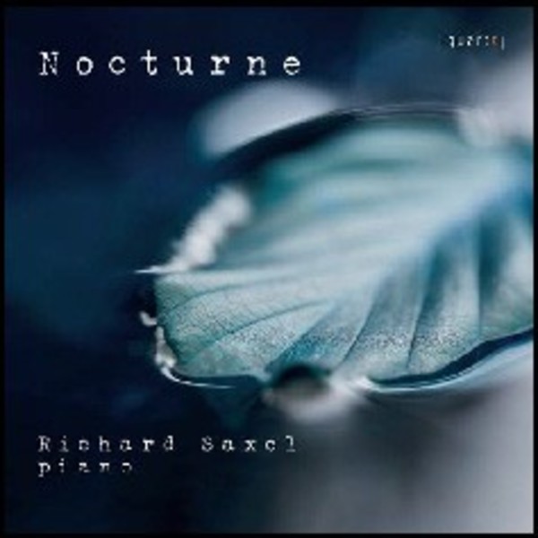 Richard Saxel: Nocturne | Quartz QTZ2128