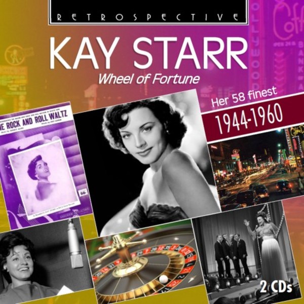 Kay Starr: Wheel of Fortune - Her 58 Finest (1944-1960)