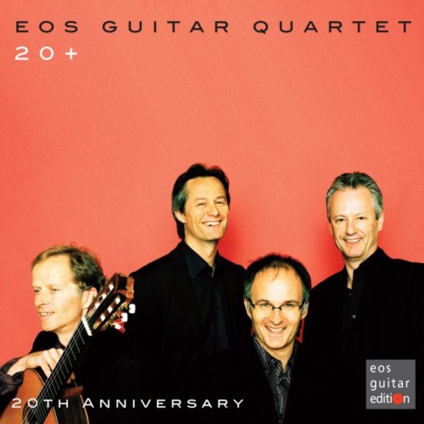 EOS Guitar Quartet: 20+ (20th Anniversary)