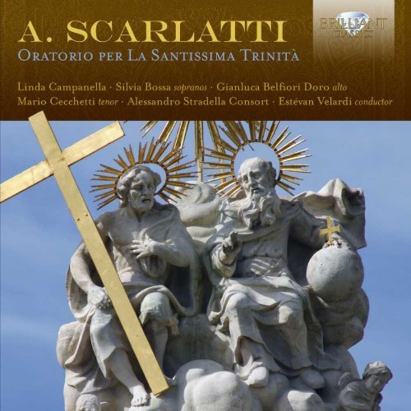 A Scarlatti - Oratorio per La Santissima Trinita | Brilliant Classics 95535