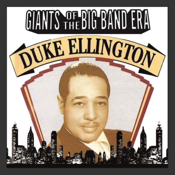 Giants of the Big Band Era: Duke Ellington | Wienerworld MVD0761A