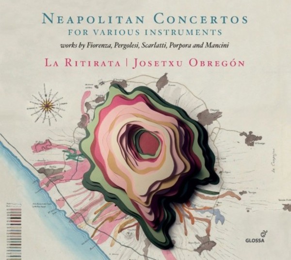Neapolitan Concertos for Various Instruments | Glossa GCD923106