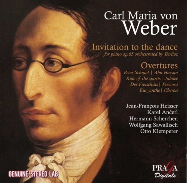 Weber - Invitation to the Dance, Overtures | Praga Digitals PRD250403