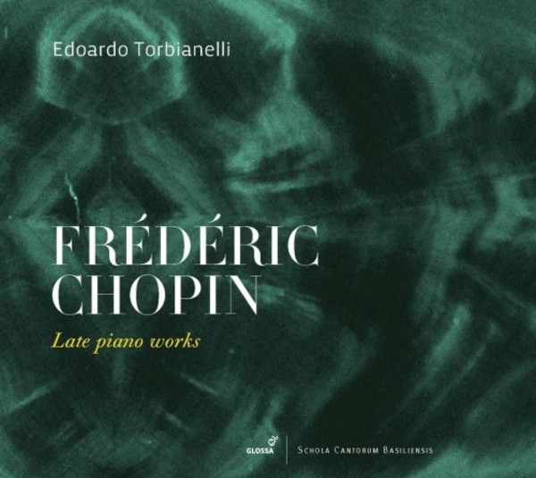 Chopin - Late Piano Works