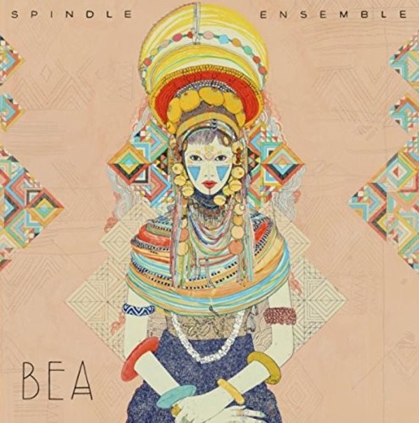 Spindle Ensemble: Bea (LP)