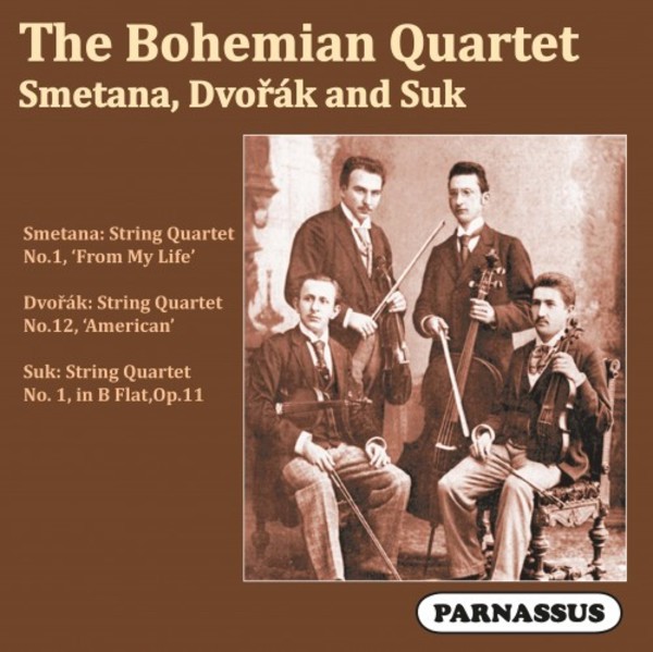 The Bohemian Quartet play Smetana, Dvorak & Suk | Parnassus PACD96058