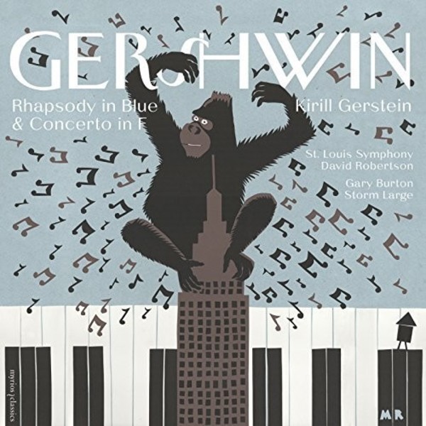 Gershwin - Rhapsody in Blue & Concerto in F