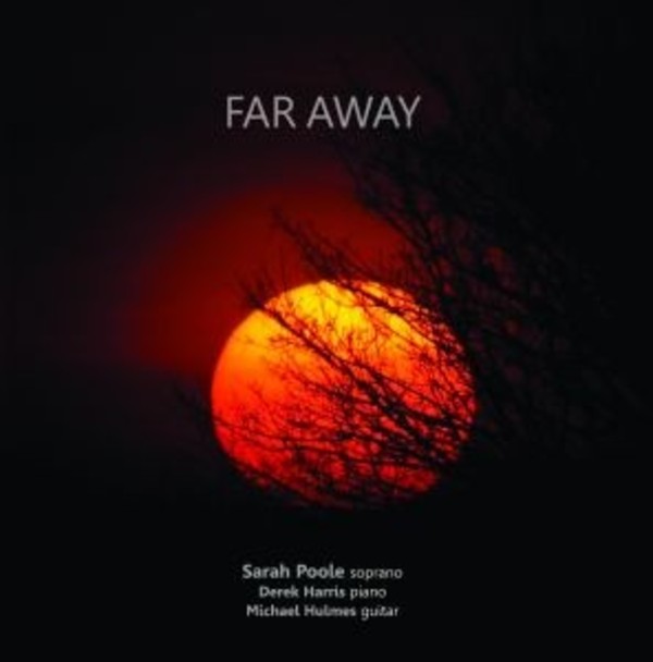 Sarah Poole: Far Away | Prima Facie PFCD062