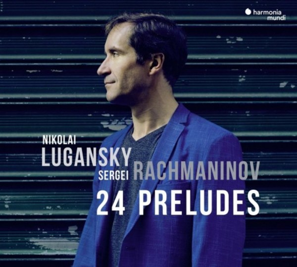 Rachmaninov - 24 Preludes | Harmonia Mundi HMM902339