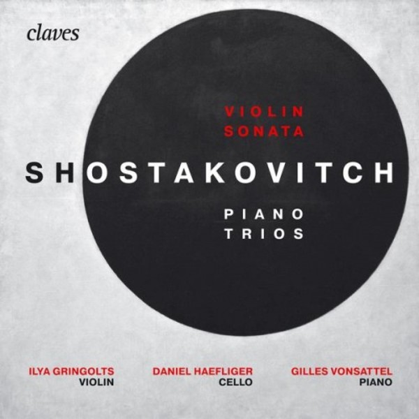 Shostakovich - Violin Sonata, Piano Trios