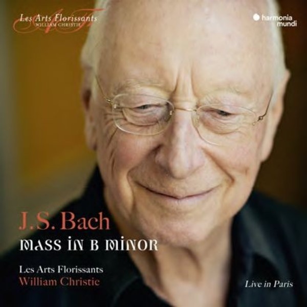 JS Bach - Mass in B minor | Harmonia Mundi - Les Arts Florissants HAF890529394