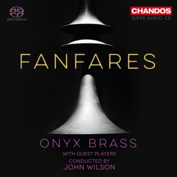 Fanfares | Chandos CHSA5221
