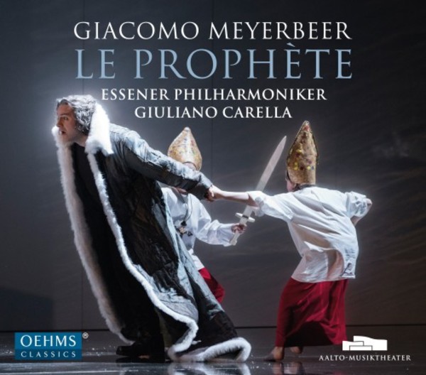 Meyerbeer - Le Prophete | Oehms OC971