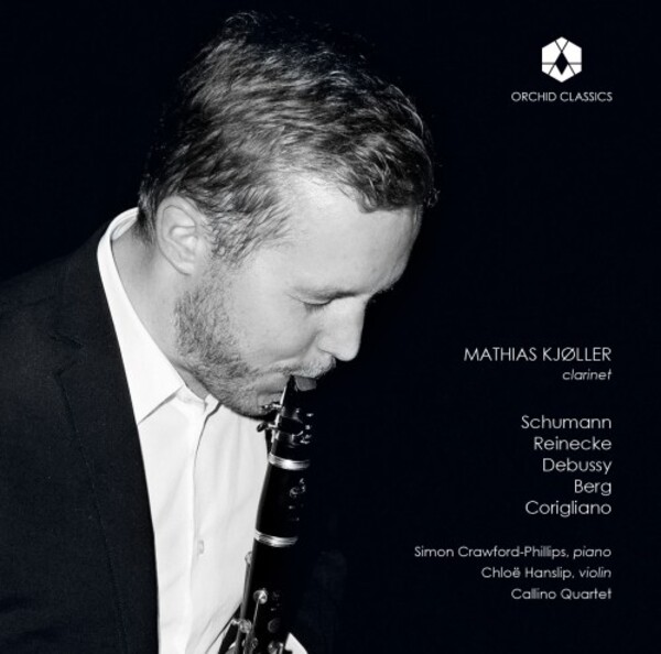 Mathias Kjoller plays Schumann, Reinecke, Debussy, Berg & Corigliano