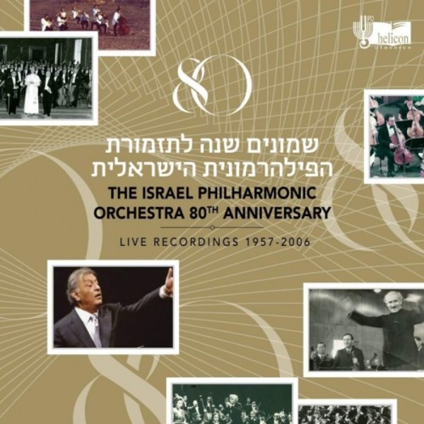 The Israel Philharmonic Orchestra 80th Anniversary: Live Recordings 1957-2006 | Helicon HEL029679