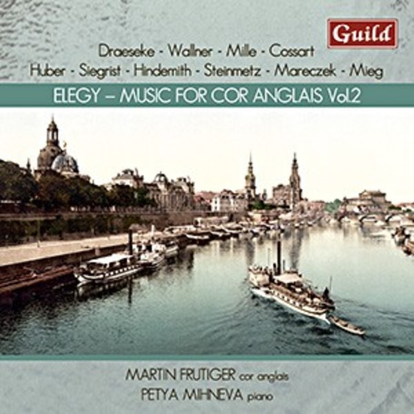 Elegy: Music for Cor Anglais Vol.2 | Guild GMCD7810