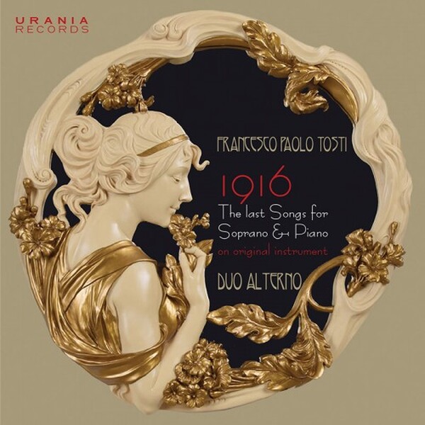 Tosti - 1916: The Last Songs for Soprano & Piano