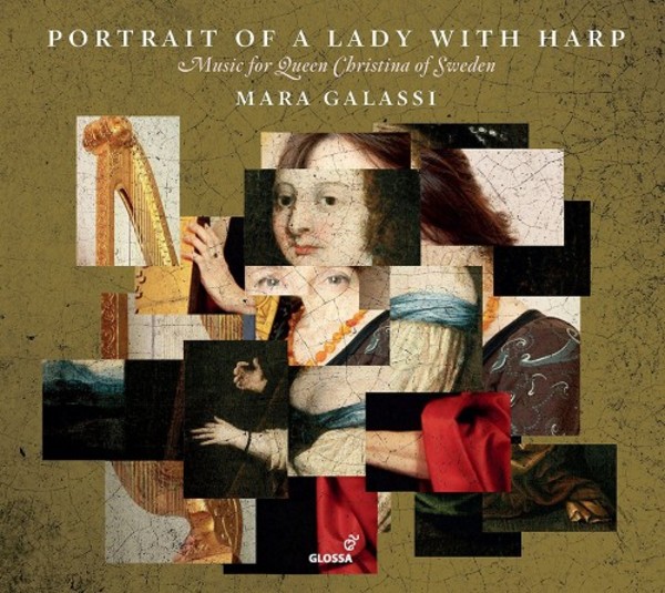 Portrait of a Lady with Harp: Music for Queen Christina of Sweden | Glossa GCD921304