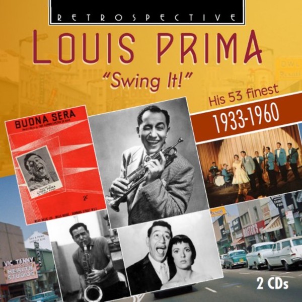 Louis Prima: Swing It - His 53 Finest (1933-1960) | Retrospective RTS4326