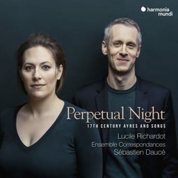 Perpetual Night: 17th-Century Ayres and Songs | Harmonia Mundi HMM902269