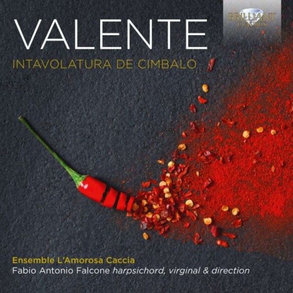 Valente - Intavolatura de Cimbalo | Brilliant Classics 95326