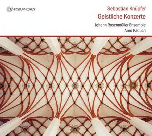 Knupfer - Sacred Concertos