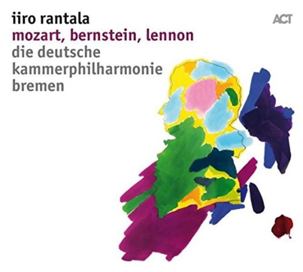Iiro Rantala: Mozart, Bernstein, Lennon | ACT Music ACT98682
