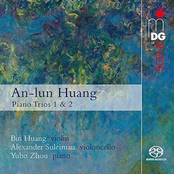 An-Lun Huang - Piano Trios 1 & 2