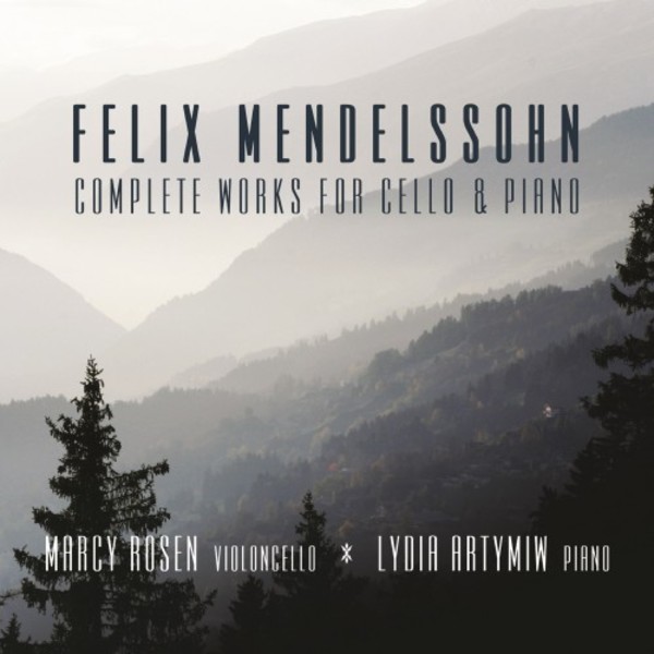 Mendelssohn - Complete Works for Cello & Piano | Bridge BRIDGE9501
