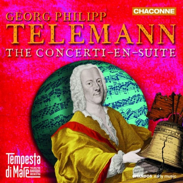 Telemann - The Concerti-en-Suite | Chandos - Chaconne CHAN0821