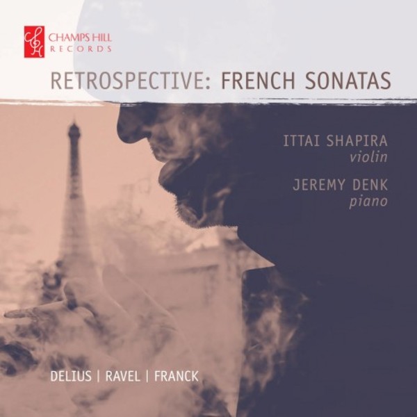 Retrospective: French Violin Sonatas