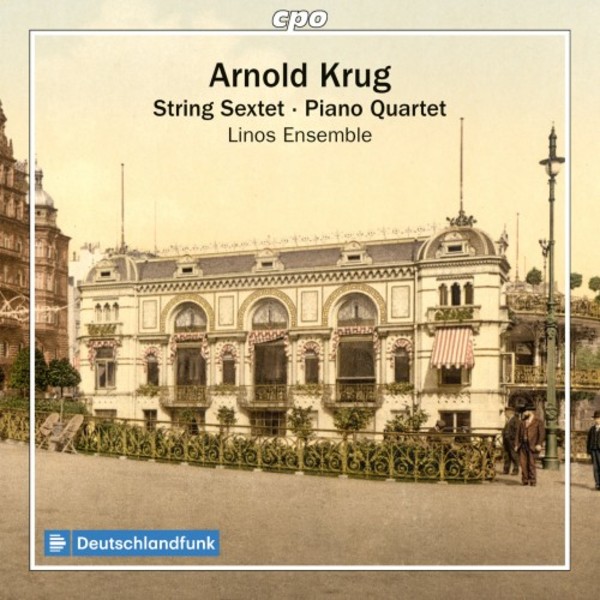 Krug - String Sextet, Piano Quartet | CPO 5550302