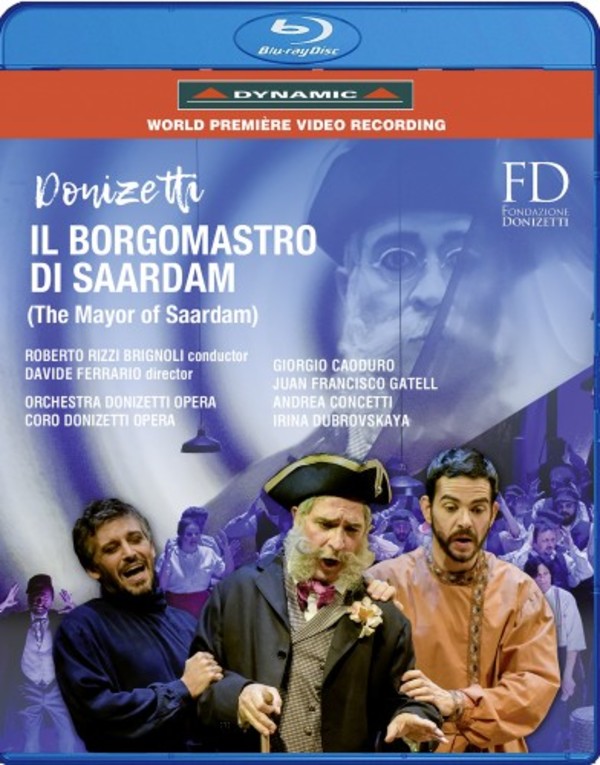 Donizetti - Il borgomastro di Saardam (Blu-ray)