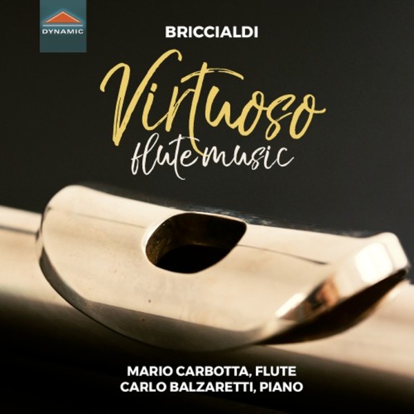Briccialdi - Virtuoso Flute Music | Dynamic CDS7814