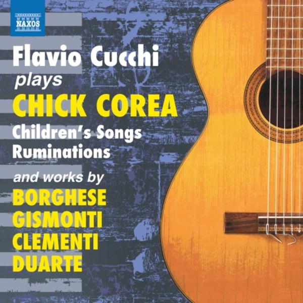 Flavio Cucchi plays Chick Corea - Childrens Songs, Ruminations