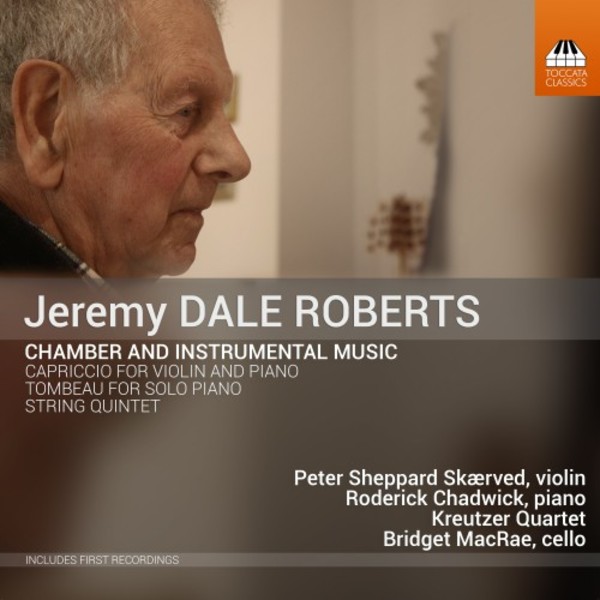 Dale Roberts - Chamber & Instrumental Music | Toccata Classics TOCC0487
