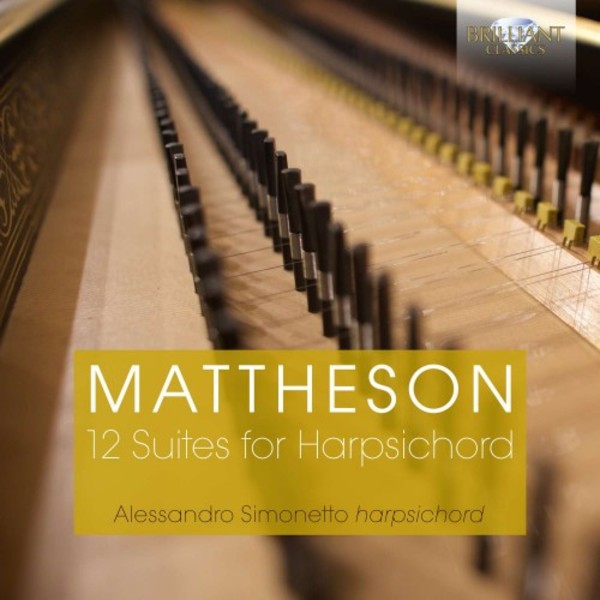 Mattheson - 12 Suites for Harpsichord | Brilliant Classics 95588